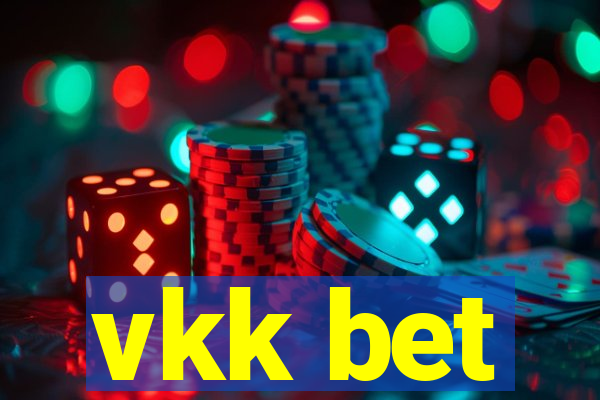 vkk bet